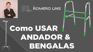 Como Usar Andadores e Bengalas [upl. by Netsrik]