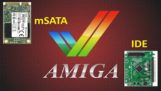 Add the readily available and cheap mSATA Solid State Drives to your Amiga [upl. by Atiuqehc]