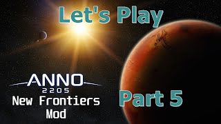 Anno 2205  New Frontiers Mod  5 [upl. by Bellina]