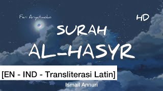 EN  IND AlHasyr  Syaikh Ismail Annuri HD [upl. by Katerine]