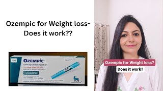 Ozempic for Weight loss Does it work [upl. by Amled973]