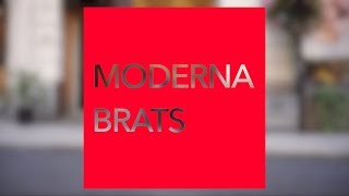 MODERNA BRATS II [upl. by Ralyks]