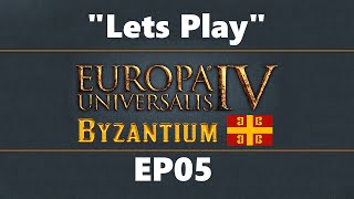 Lets Play  Europa Universalis 4 Byzantium Ironman  EP05 [upl. by Aliehs752]