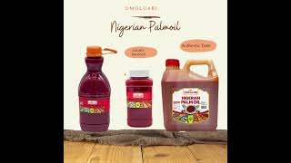 OMOLUABI Nigerian Palm Oil [upl. by Barris]