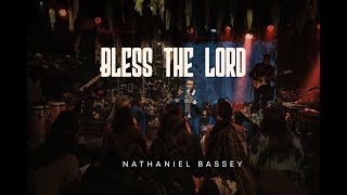 BLESS THE LORD  NATHANIEL BASSEY nathanielbassey hallelujahchallenge worship [upl. by Hamirak]