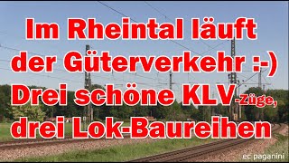 Im Rheintal läuft der Güterverkehr Drei schöne KLV Züge mit drei Lok Baureihen hintereinander [upl. by Akkahs]