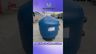 Pool Filter for Different Colorsswimmingpoolchinafactorypoolfiltermanufacturer [upl. by Epolenep518]