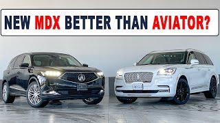 2022 Acura MDX vs 2021 Lincoln Aviator tough choice [upl. by Kondon727]