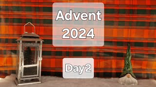 Advent 2024 Day 2 [upl. by Nilpik]