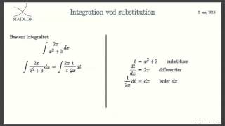 Integralregning L9  Integration ved substitution [upl. by Niotna]