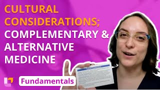 Cultural Considerations Complementary and Alternative Medicine  Fundamentals  LevelUpRN [upl. by Liartnod]