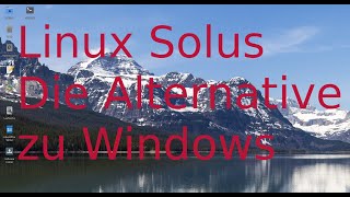 Linux Solus Alternative zu Windows [upl. by Lysander]