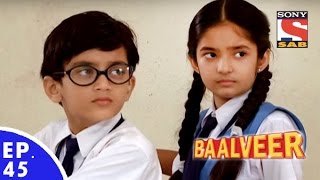 Baal Veer  बालवीर  Episode 45  Full Episode [upl. by Rot]