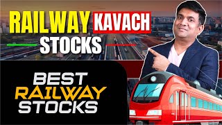 Railway Kavach Stocks  Best Railway Stocks 2024  Railway Sector Stocks [upl. by Trubow]