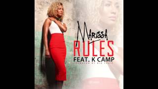 Marissa  Rules ft K Camp MarissaOfficial [upl. by Arten]