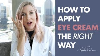 How To Apply Eye Cream The RIGHT Way [upl. by Rellim]