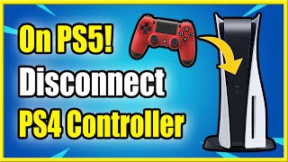 How to DISCONNECT PS4 Controller from PS5 amp Unpair Controller Best Method [upl. by Kresic]