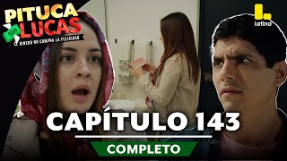 PITUCA SIN LUCAS  CAPÍTULO 143 COMPLETO  LATINA TELEVISIÓN [upl. by Nohsram]