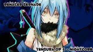 Tensura slime OP 6 Nightcore  Renacer Sernade [upl. by Dov]