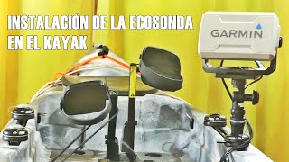 Instalación de Sonda y batería en el kayak Alborán FX Fishfinder Mount [upl. by Marih731]