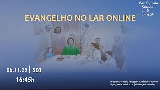 Evangelho no Lar  061123 [upl. by Marilin733]