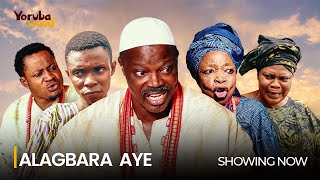 ALAGBARA AYE Latest 2024 Yoruba Epic Movie Drama Starring Iya gbonkan Sisi Quadri Olayiwola Ra [upl. by Anialeh]