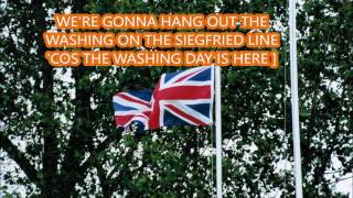 WERE GONNA HANG OUT THE WASHING ON THE SIEGFRIED LINE 1939  WORLD WAR 2 SONG [upl. by Melisent]