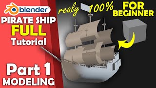 Piraten Schiff 3D Model in Blender erstellen Tutorial für Anfänger PART 1 Modellieren [upl. by Binah]