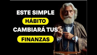 Este Simple Hábito Cambiará Tus Finanzas [upl. by Nofets]