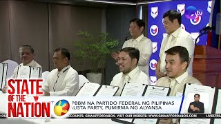 Partido ni PBBM na Partido Federal ng Pilipinas at Nacionalista Party pumirma ng alyansa  SONA [upl. by Pascoe]