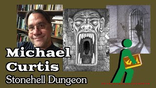 Michael Curtis  Stonehell Dungeon  Wandering DMs S03 E35 [upl. by Guenevere539]