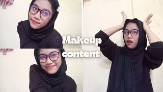 ABIS BIKIN CONTENT MAKEUP GUYSS NGELAMUN DULU [upl. by Ajna]