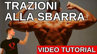 Guida per imparare a fare le Trazioni alla sbarra  TUTORIAL [upl. by Weidar]