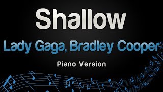 Lady Gaga Bradley Cooper  Shallow Piano Version [upl. by Ricardo]