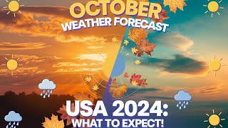 October Weather Forecast USA What to Expect [upl. by Barling656]