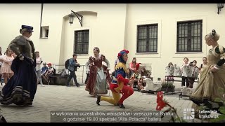 Zbliża się 25 Festiwal Tańców Dworskich „Cracovia Danza” [upl. by Ihtraa]