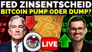 BITCOIN LIVE  FED ZINSENTSCHEID Pump oder Dump [upl. by Pippas]