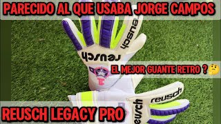 REUSCH LEGACY PROEl mejor Guante del Año🤔 [upl. by Obocaj540]