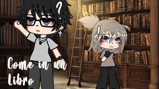 • Come in un libro 📖🖤•  GLMM ITA  Gacha life mini movie  pt 3 [upl. by Aliek157]