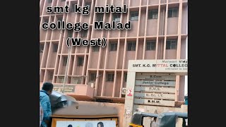 smt kg mital college Malad West [upl. by Irma163]