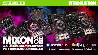 Reloop Mixon 8 Pro  professional DJ controller  Serato DJ amp Algoriddim djay PRO AI Introduction [upl. by Nbi580]