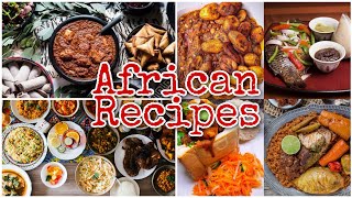 Tasty African Cuisine you should try  Easy to Make African Food Recipes [upl. by Tiphanie]