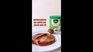 BRIGADEIRO COM LEITE DE COCO EM PÓ  3 ingredientes [upl. by Maximo]