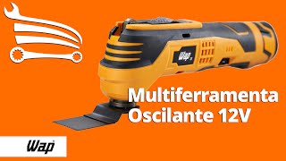 Multiferramenta Oscilante 12V WAP  Loja do Mecânico [upl. by Bigot]