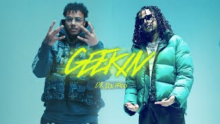 Nafe Smallz  GEEKIN ft AJ Tracey Official Music Video [upl. by Ardine527]