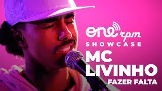 MC Livinho  Fazer Falta  ONErpm Showcase [upl. by Ynnep965]