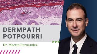 Dermpath Potpourri  May 2021 \ Dermpath Happy Hour [upl. by Eboj970]