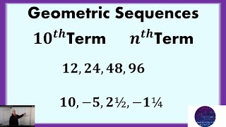 Geometric Sequence 10th Term and nth Term [upl. by Nonie562]