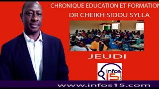 CHRONIQUE EDUCATION QUAND LA SCIENCE REHABILITE LE METHODE SYLLABIQUE CHEIKH SIDOU SYLLA [upl. by Eceinal]