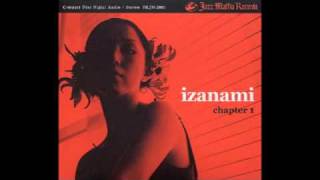 Izanami  Izanami ・誘女・ [upl. by Eannyl]